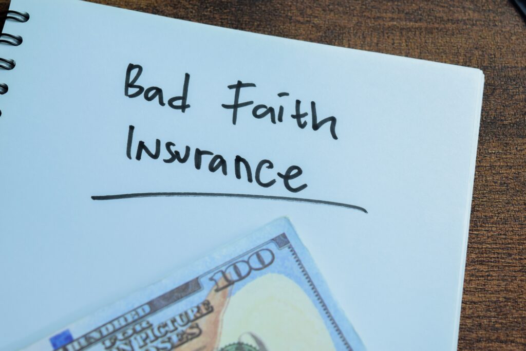 Bad Faith Insurance